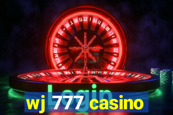 wj 777 casino